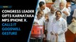 Congress leader gifts Karnataka MPs iPhone X, calls it goodwill gesture