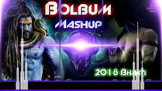 Bolbum Bhakti Mashup 2018 ll Kawad New DJ Mix 2018 ll Bhole Baba New Bhakti DJ Song 2018 - KDJ Music