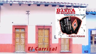 El Carrizal - Hermanos Banda De Salamanca