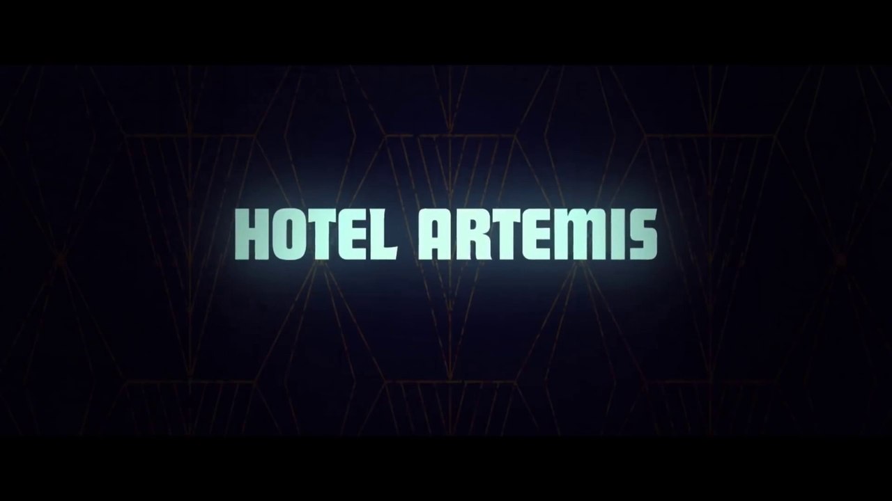 HOTEL ARTEMIS (2018) Trailer - HD