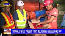 Smuggled steel pipes at tubes mula China, naharang ng BOC