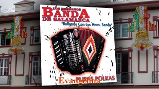 Evangelina - Hermanos Banda De Salamanca