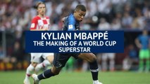 Kylian Mbappe - The making of a World Cup superstar
