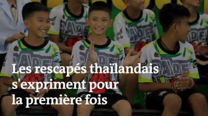 « C’est un miracle » : les rescapés thaïlandais s'expriment pour la première fois.