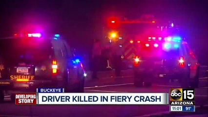 Fiery crash near I-10/Watson Road in Buckeye kills 1