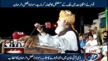 Nation has to decide the future of country in the Election, Fazal ur Rehman