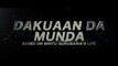 Dakuaan Da Munda (Official Trailer) Dev Kharoud, Pooja Verma _ Rel. On 10th Aug