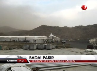Badai Pasir, Pendirian Tenda untuk Wukuf Terganggu