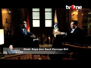 Ahok Saya dari Kecil Percaya Diri (Bagian 2)