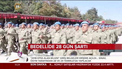 Bedelli askerlikte 28 gün şartı nasıl gerçekleşecek?
