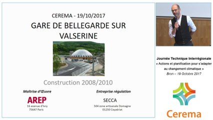 Journée technique "Actions et planification pour s'adapter au changement climatique" - Cerema Centre-Est - 19 Octobre 2017