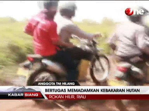 Anggota TNI Hilang saat Bertugas Padamkan Kebakaran Hutan