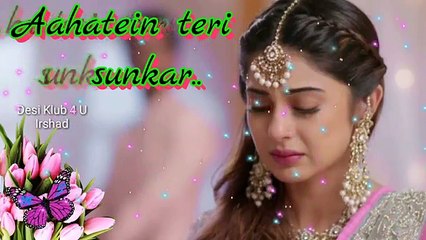 Sab Kuch Bhula DiyaHeart Touching Song For Whatsaap Status.