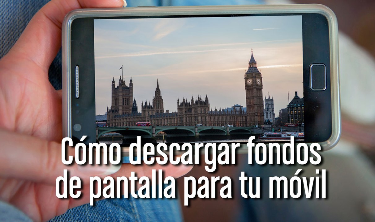 Cómo descargar fondos de pantalla para tu móvil iOS o Android