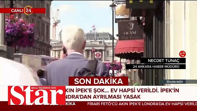 FETÖ�cü Akın İpek�e Londra�da ev hapsi