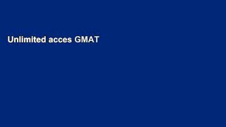 Unlimited acces GMAT Prep Guide 2017-2018: Test Prep Book   Practice Exam Questions for the