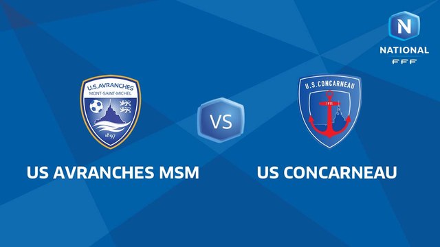 J33 : US Avranches MSM - US Concarneau I National FFF 2018-2019