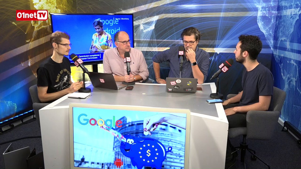 L’UE inflige 4,3 milliards d’euros d’amende à Google - 01LIVE HEBDO #194