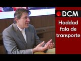 [TEASER #10 DCM NA TVT]Haddad fala sobre transporte ao programa do DCM na TVT