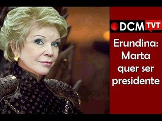 [TEASER #12 DCM NA TVT] Erundina: Marta se imaginava presidente