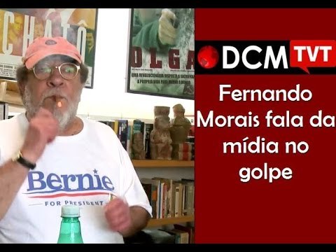 [TEASER #17 DCM NA TVT] O papel da mídia foi essencial no golpe , diz Fernando Morais