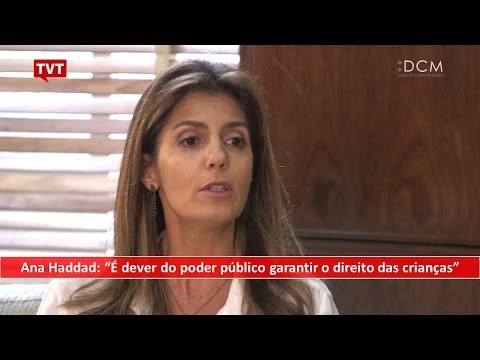 [TEASER #26 DCM NA TVT] - Ana Haddad: É dever do poder público garantir o direito das crianças”
