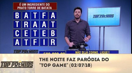 The Noite (02/07/18) - The Noite faz paródia do "Top Game" | SBT 2018