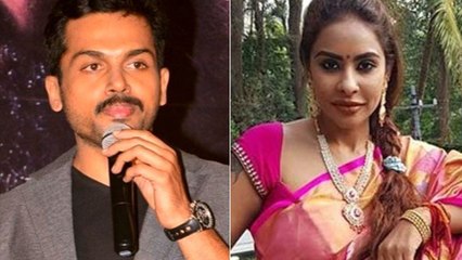 Karthi Makes Sensational Comments On Sri Reddy