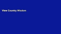 View Country Wisdom   Know-How: Everything You Need to Know to Live Off the Land online