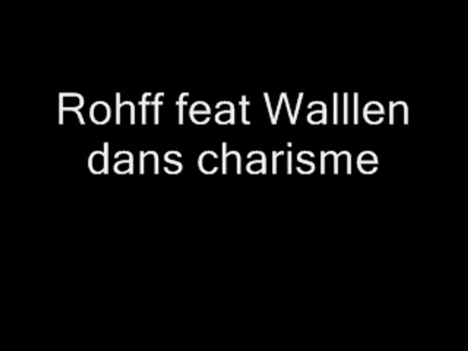 Rohff et wallen