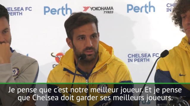 Chelsea - Fabregas: Nous avons besoin d'Hazard