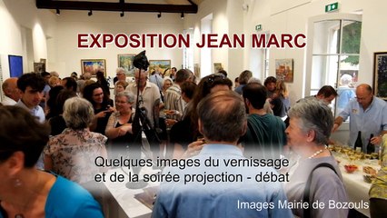 Résumé vernissage exposition JEAN MARC 2018 à BOZOULS