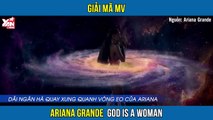 Giải mã MV mới của Ariana Grande