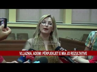 VLLAZNIA, ADEMI: PËRPJEKJET E MIA JO REZULTATIVE