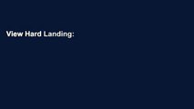 View Hard Landing: The Epic Contest for Power and: Profits That Plunged the Airlines Into Chaos