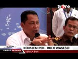 Budi Waseso Jelaskan Alasan BNN Laporkan Haris Azhar ke Polisi