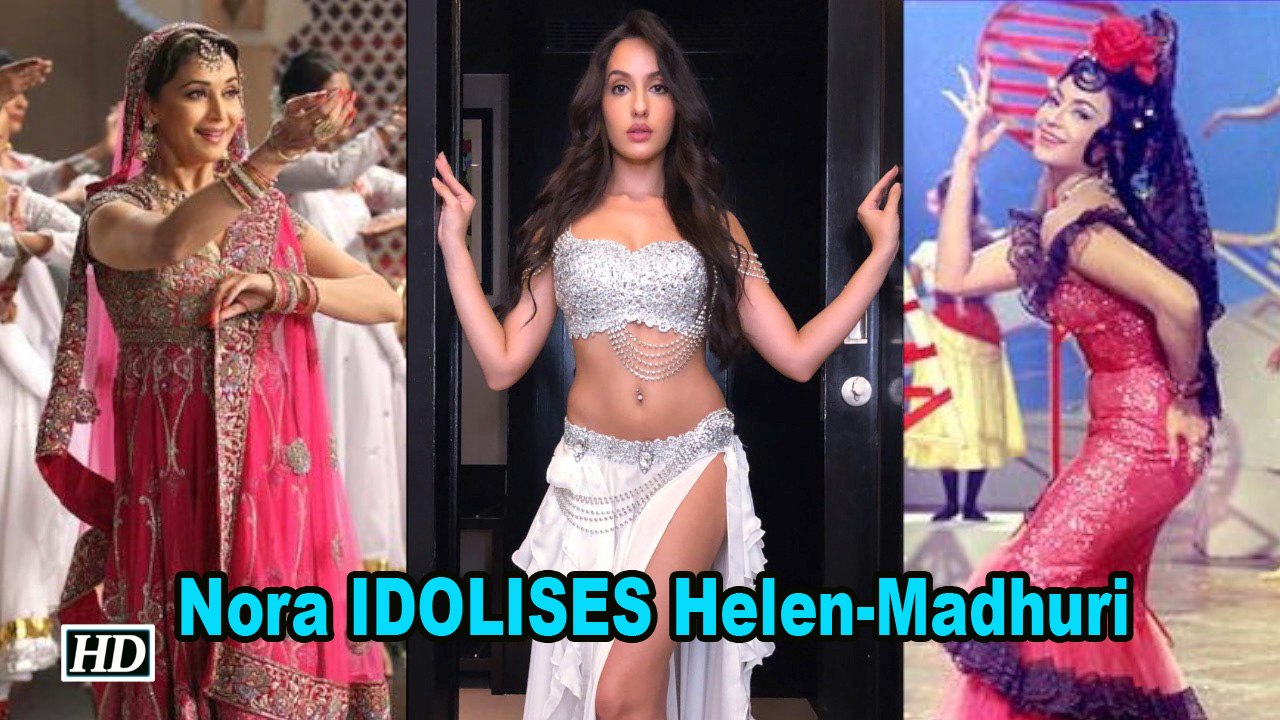 Nora Fatehi IDOLISES Helen & Madhuri's Dance