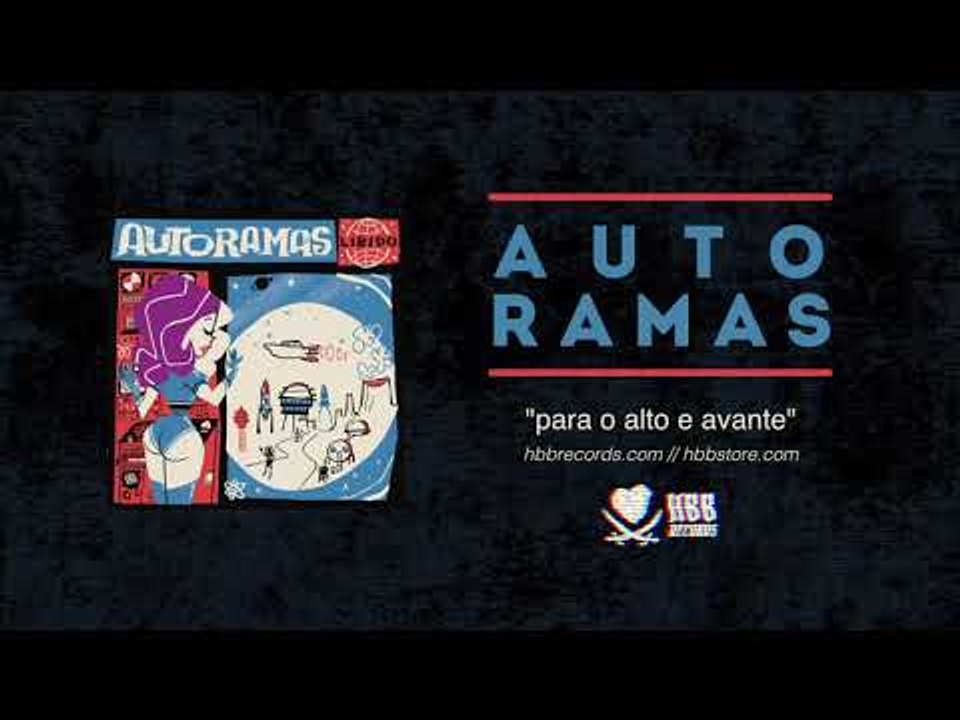 Autoramas - Para o Alto e Avante