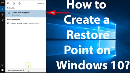 How to Create a Restore Point on Windows 10?