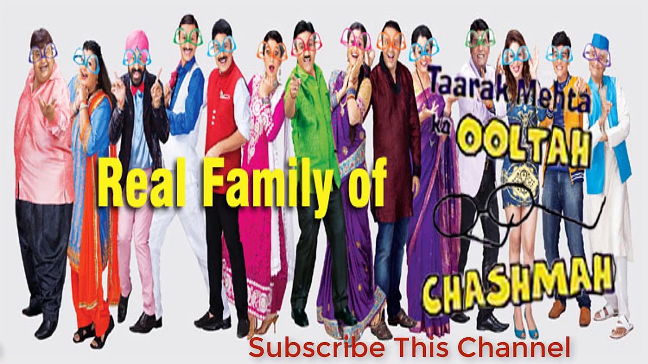 Real Family of Tarak Mehta ka ooltah Chasmah
