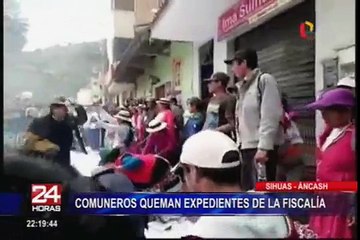 Huaraz: ronderos de Sihuas queman documentos de Fiscalía