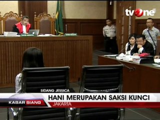 Sidang Jessica, Jaksa Hadirkan Hani Sebagai Saksi Kunci