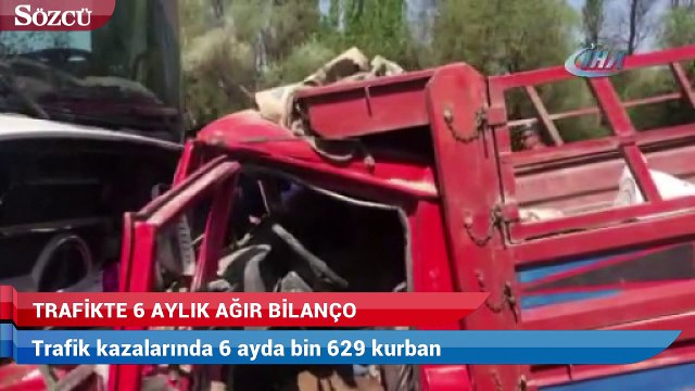 Trafik kazalarında 6 ayda 629 kurban