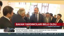 Bakan yardımcıları belli oldu