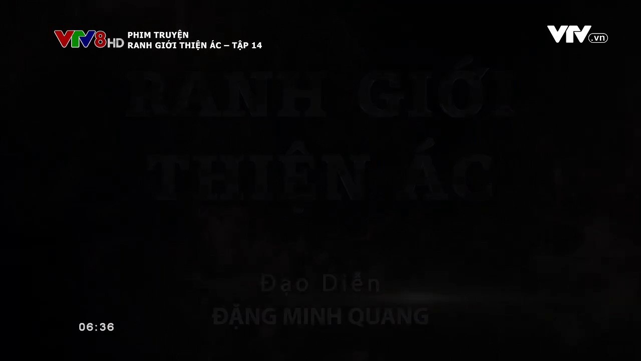 Ranh Giới Thiện Ác Tập 14 - Phim Hình Sự - Phim Việt Nam( VTV)