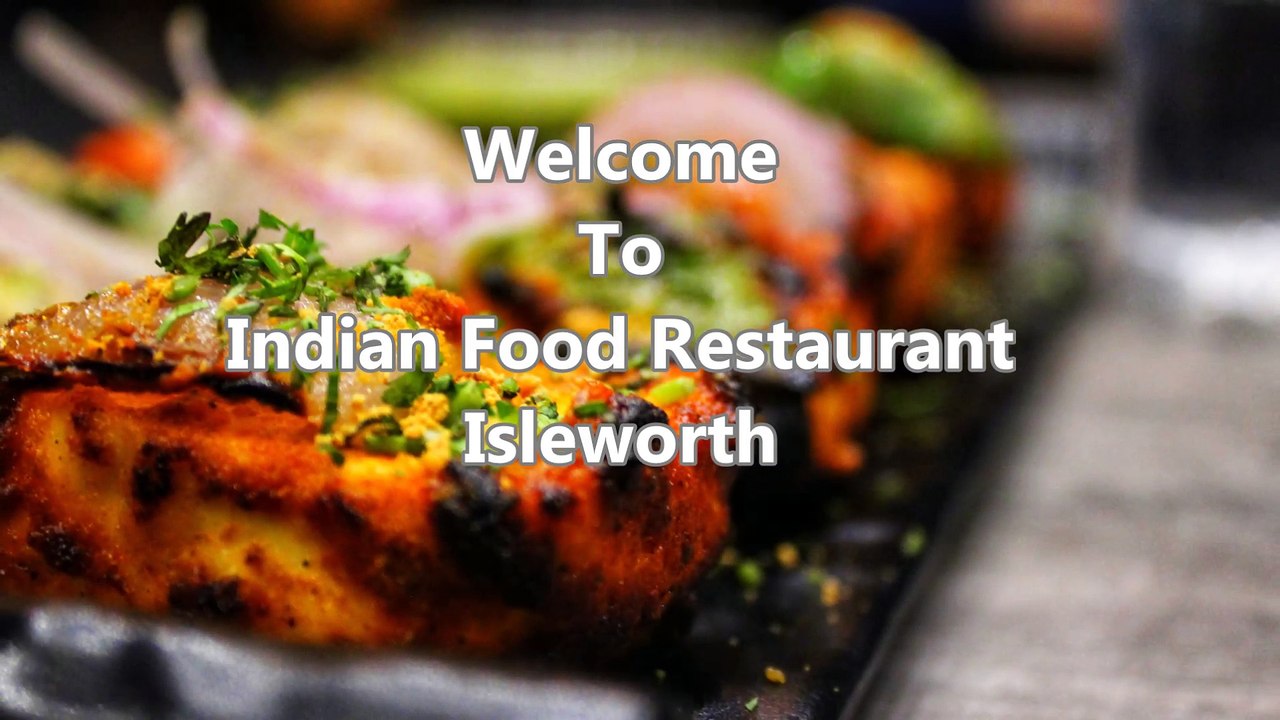 indian food restaurant isleworth | indian food takeaway