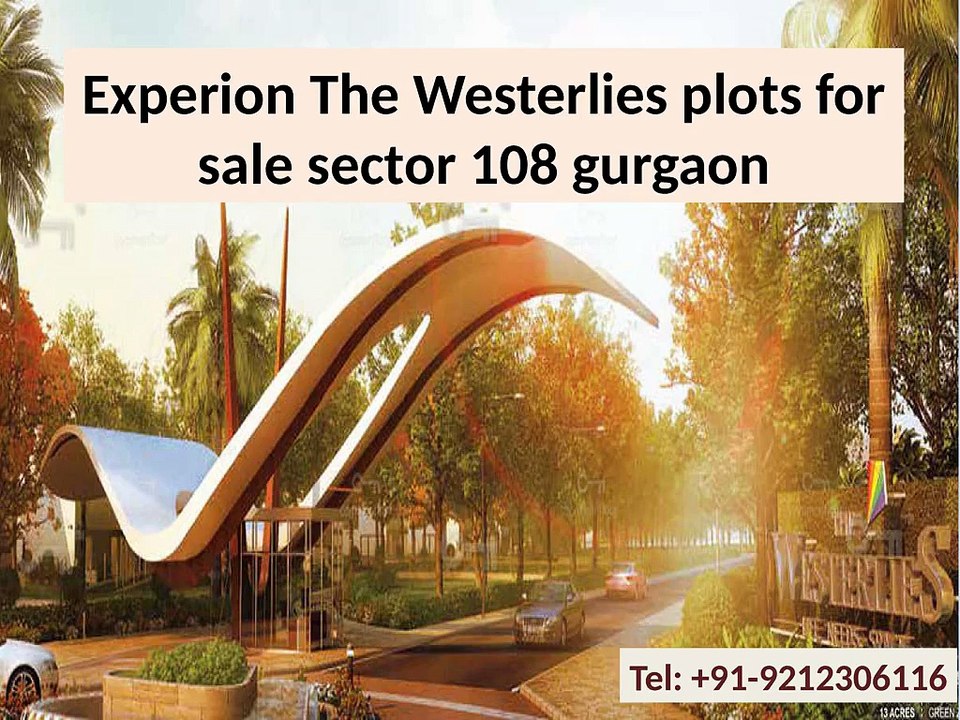 Experion The Westerlies plots for sale sector 108 gurgaon