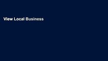 View Local Business Voice: The History of Chambers of Commerce in Britain, Ireland, and