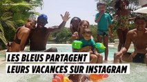 Griezmann, Mbappé... les Bleus partagent leurs vacances sur Instagram