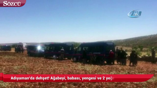 Adıyaman'da dehşet!Ağabeyi, babası, yengesi ve 2 yeğenini öldürdü